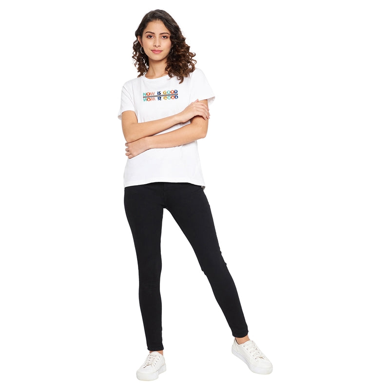 Now Is Good Printed Women T-Shirt White Color