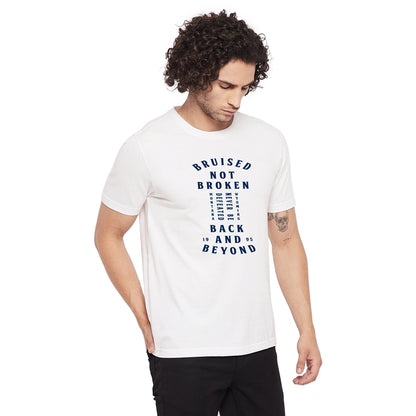 Bruised Not Broken Printed White Color Round Neck T-Shirt For Men